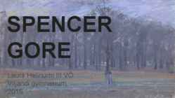 Spencer Gore esitlus