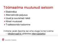 Karjääri planeerimise paradigmad #26