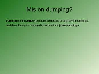 Dumping #2
