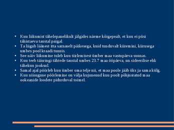 Taevakehade liikumine #8