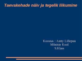 Taevakehade liikumine
