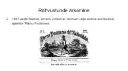 Eesti rahvuslik ärkamiseaeg #4