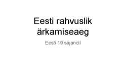 Eesti rahvuslik ärkamiseaeg