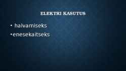 Elektriangerjas #6