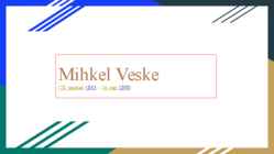 Mihkel Veske