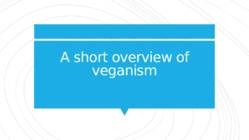 A short overview of veganism