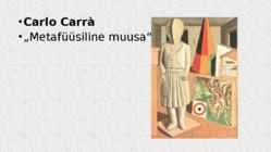Dada ja metafüüsiline kunst #17