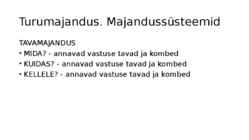 Turumajandus #18