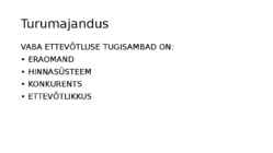 Turumajandus #3