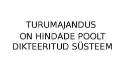Turumajandus #6