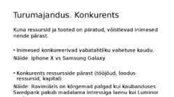 Turumajandus #7