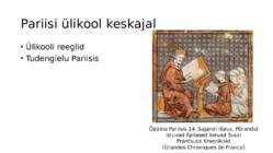 Keskaja ülikoolid ja skolastika #3