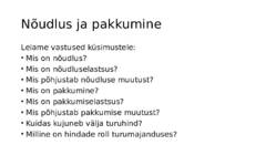 Nõudlus-pakkumine ja turuhind #3