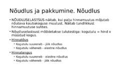 Nõudlus-pakkumine ja turuhind #6