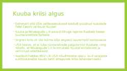 Kuuba Kriis #3