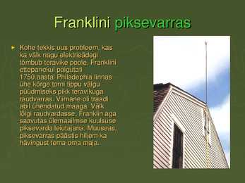 Benjamin Franklin ja Välk #10