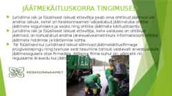 Jäätmeseaduse ettekanne #6