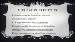 Rahvuslik liikumine ja venestamisaeg #7