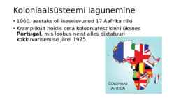 Koloniaalsüsteemi lagunemine ja selle tagajärjed #12