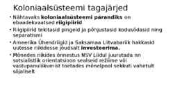 Koloniaalsüsteemi lagunemine ja selle tagajärjed #14