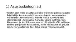 Koloniaalsüsteemi lagunemine ja selle tagajärjed #3