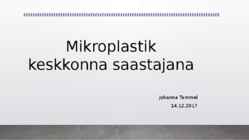 Mikroplastik keskkonna saastajana