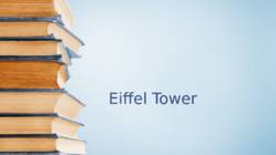 The Eiffel Tower-esitlus Eiffeli tornist inglise keeles