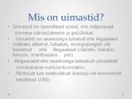 ILLEGAALSED NARKOOTILISED AINED #2