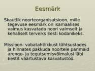 Noored Kotkad - Kaitseliidu eriorganisatsioon #8