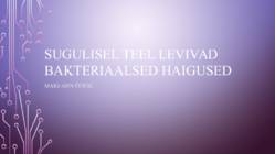 Sugulisel teel levivad bakteriaalsed haigused