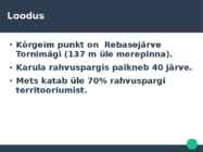 Karula Rahvuspark ettekanne #3