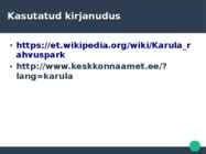 Karula Rahvuspark ettekanne #8