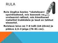 Rulasõit #2