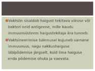 Viirused estilus #26
