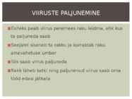 Viirused estilus #4