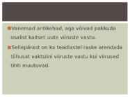 Viirused estilus #6