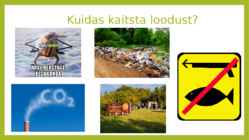 Keskkonna kaitsmine #6