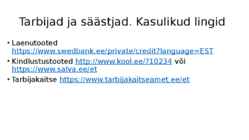 Sissejuhatus majandusse VI osa Tarbijad ja säästjad #13