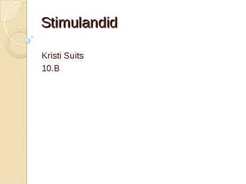 Stimulandid