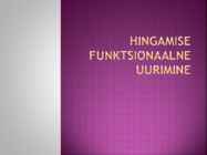 Hingamise funktsionaalne uuring