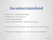 Investeeringud fondidesse #2