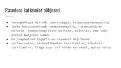 Raseduse katkemine #3