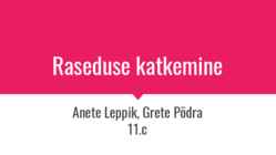 Raseduse katkemine