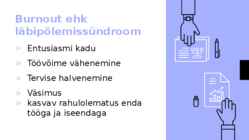 Läbipõlemissündroom #2