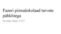 Fazeri piimašokolaad tervete pähklitega