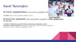 Eesti sportlased ja nende tulemused Pyeongchangis toimunud taliolümpiamängudel #16