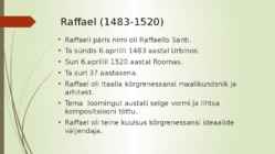 Raffaeli elulugu-teosed ja kuulsad maalid #2