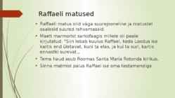 Raffaeli elulugu-teosed ja kuulsad maalid #6