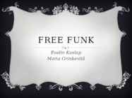 Free funk