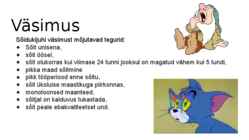 Juhi tervislik seisund #5